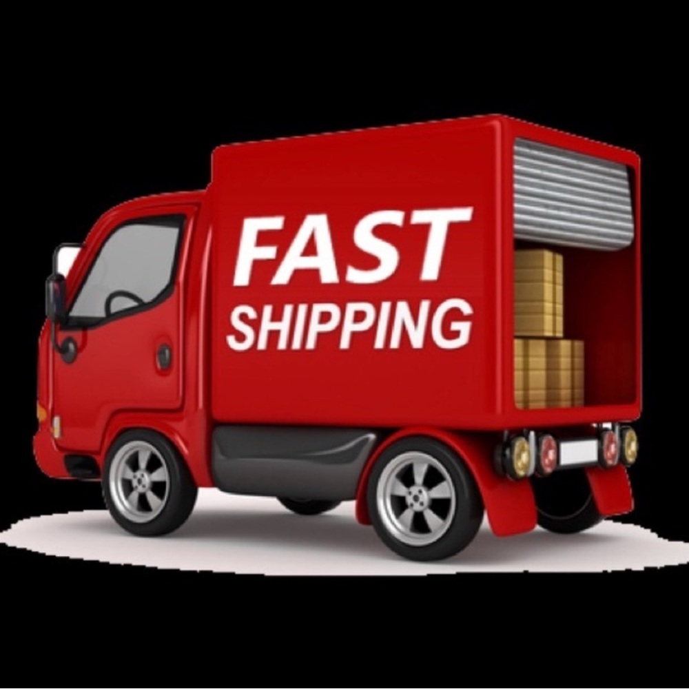 Fast shipping